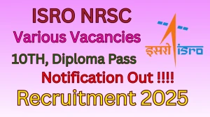 ISRO NRSC Recruitment 2025 - Apply Online for 13 Technician, Draughtsman and More Posts