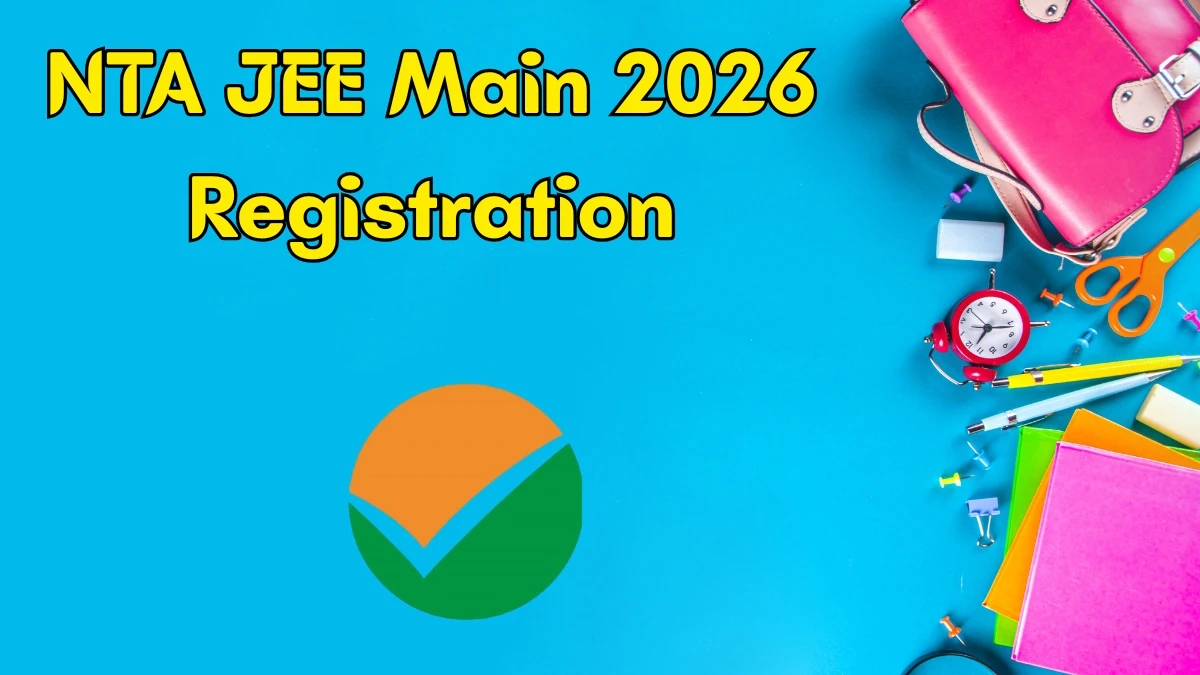 JEE Main 2026 Registration, Exam Dates, Syllabus, and Eligibility Criteria at nta.ac.in