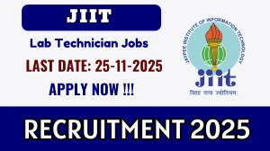JIIT Lab Technician Recruitment 2025 – Apply Online