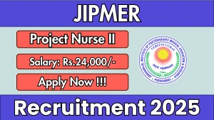 JIPMER Project Nurse II Recruitment 2025 - Apply Offline