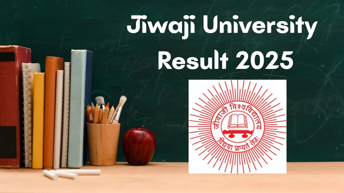 Jiwaji University Result 2025 Declared at univindia.com Direct Link to Download Second Semester Result