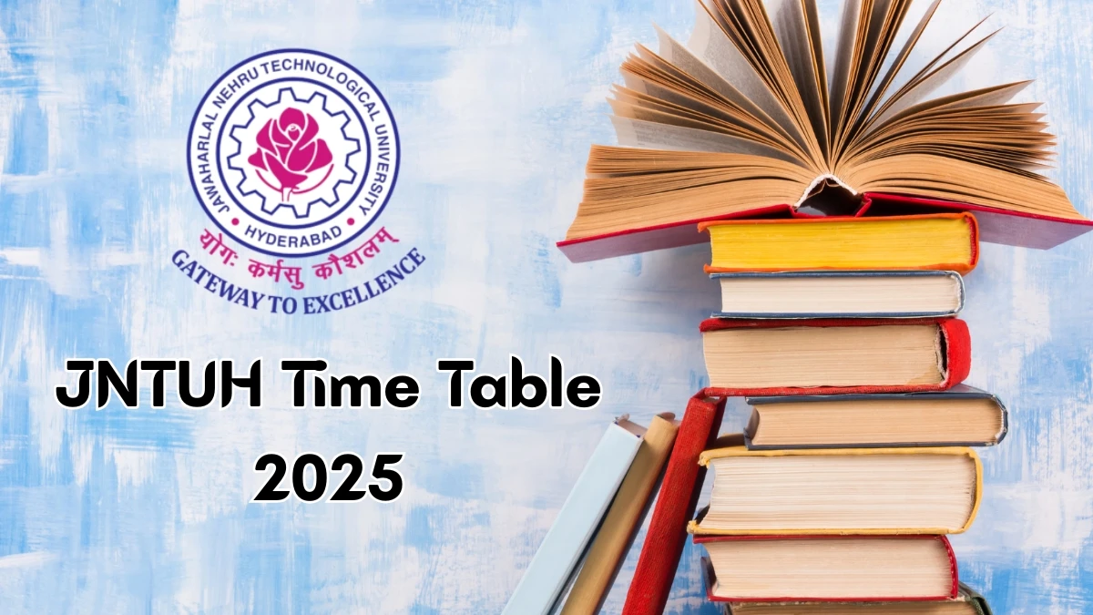 JNTUH Time Table 2025 Announced for Pharm.D @ jntuh.ac.in Details Here