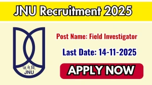 JNU Field Investigator Recruitment 2025 - Apply Offline