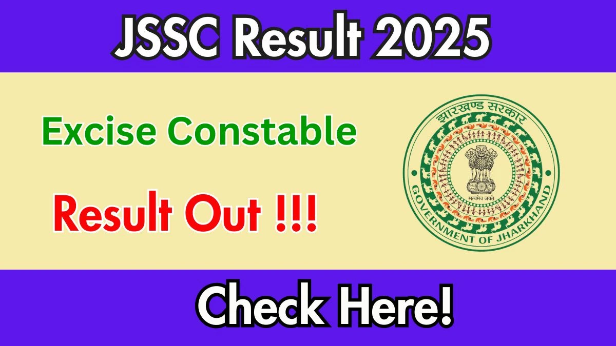 JSSC Excise Constable PET Test Result 2025 OUT (Direct Link) - Download Merit List @jssc.jharkhand.gov.in