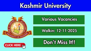 Kashmir University Recruitment 2025 – Walk in for 25 Research Assistant, Field Investigator and Other Posts
