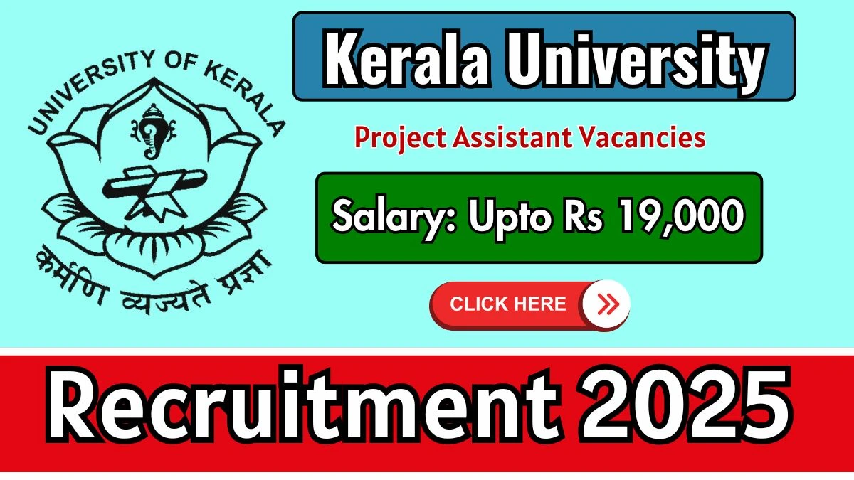 Kerala University Project Assistant Recruitment 2025 - Apply Offline