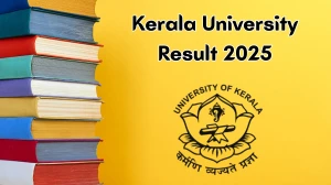 Kerala University Result 2025 Out at keralauniversity.ac.in Direct Link to Download 2nd and 4th Semester Result
