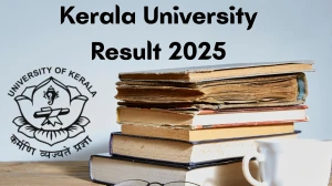 Kerala University Result 2025 Out at keralauniversity.ac.in Direct Link to Download 4th, 6th and 8th Semester Result