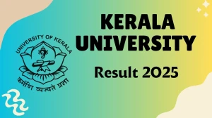 Kerala University Result 2025 Out at keralauniversity.ac.in Direct Link to Download 4th Semester Result