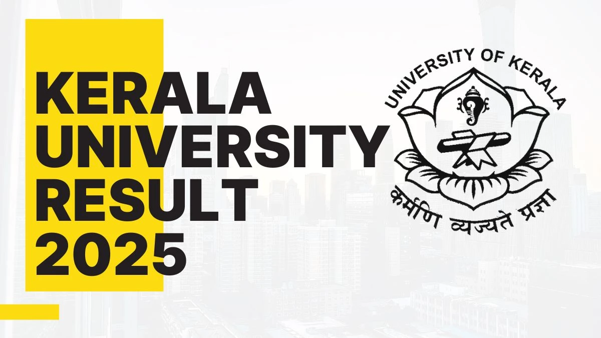 Kerala University Result 2025 Out at keralauniversity.ac.in Direct Link to Download 8th Semester Result