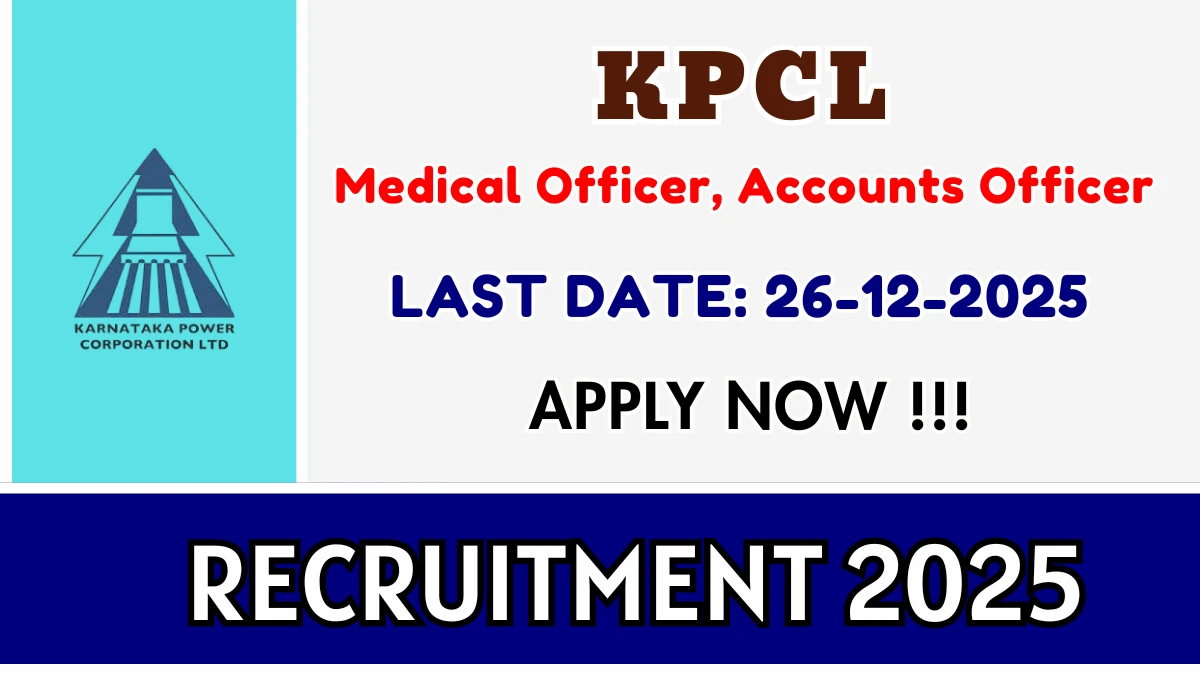 KPCL Recruitment 2025 - Apply Offline for 04 Medical Officer, Accounts Officer Posts