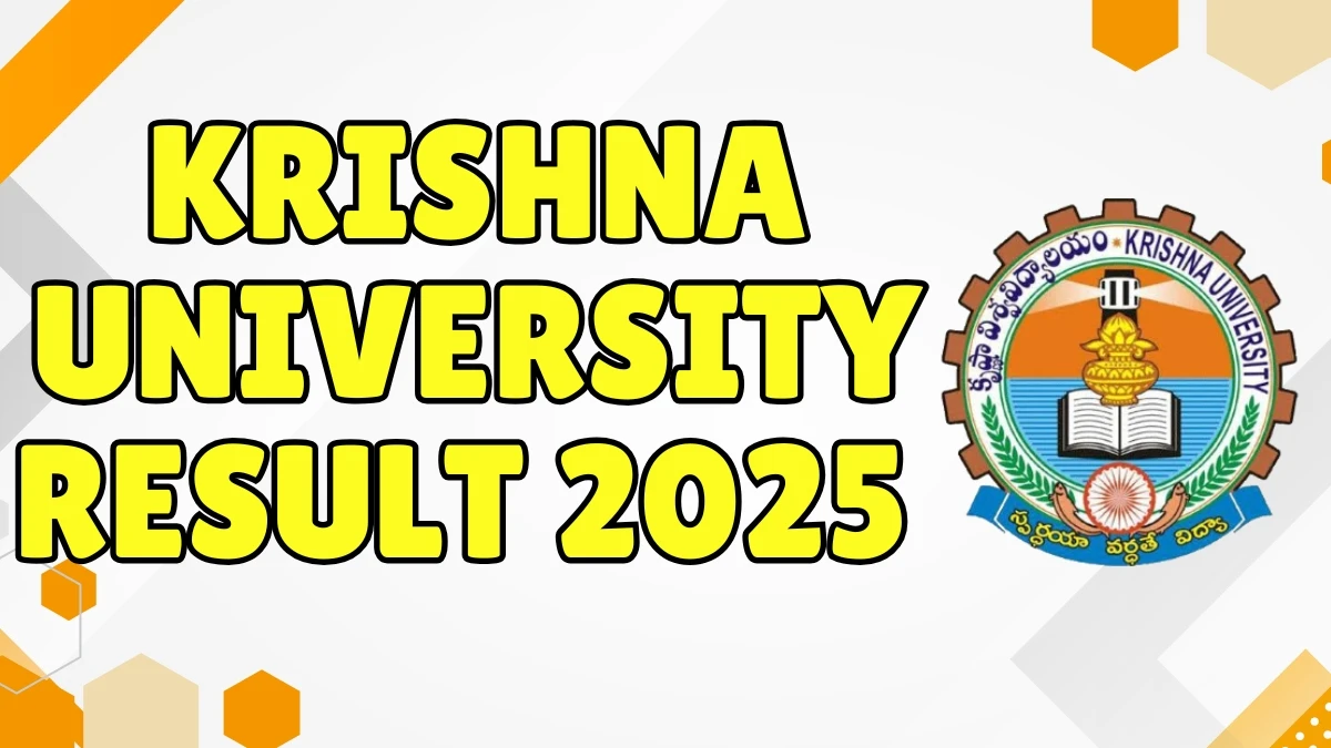 Krishna University Result 2025 Out at kru.ac.in Direct Link to Download 2nd Semester Result