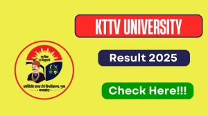KTTV University Result 2025 Out at kttvonline.com Direct Link to Download 2nd Semester Result