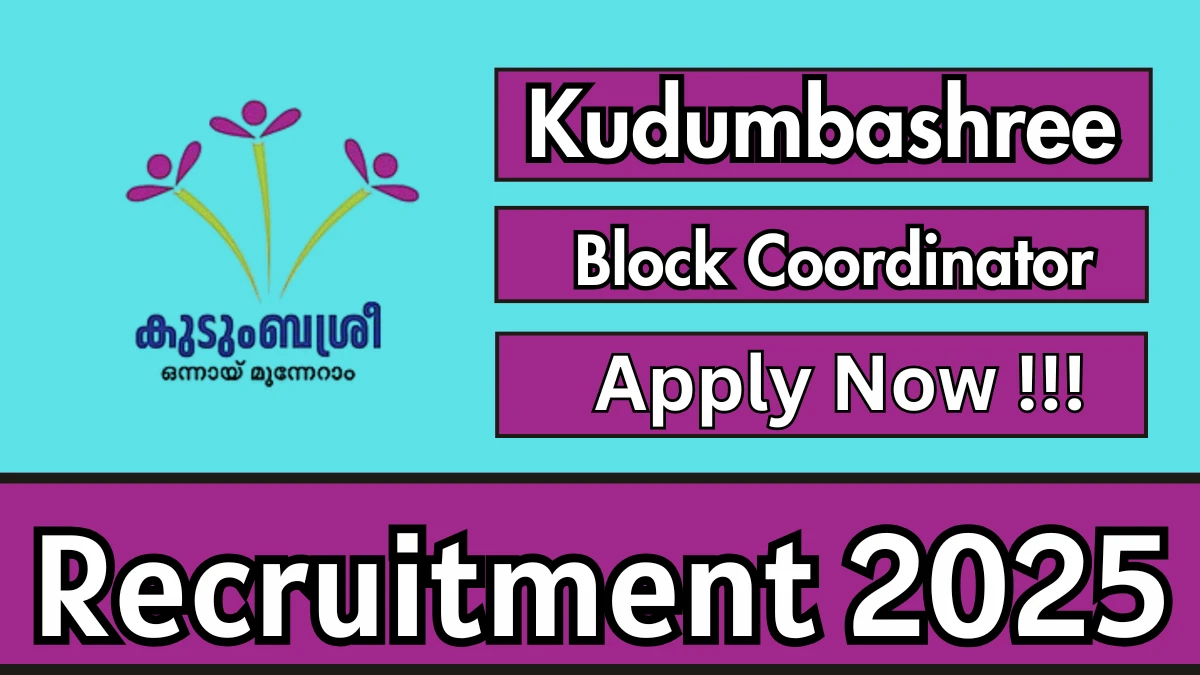 Kudumbashree Block Coordinator Recruitment 2025 - Apply Offline