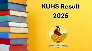 KUHS Result 2025 Out at kuhs.ac.in Direct Link to Download 1st and 4th Sem Result