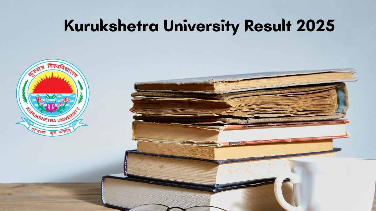 Kurukshetra University Result 2025 Out at kuk.ac.in Direct Link to Download 2nd Semester Result