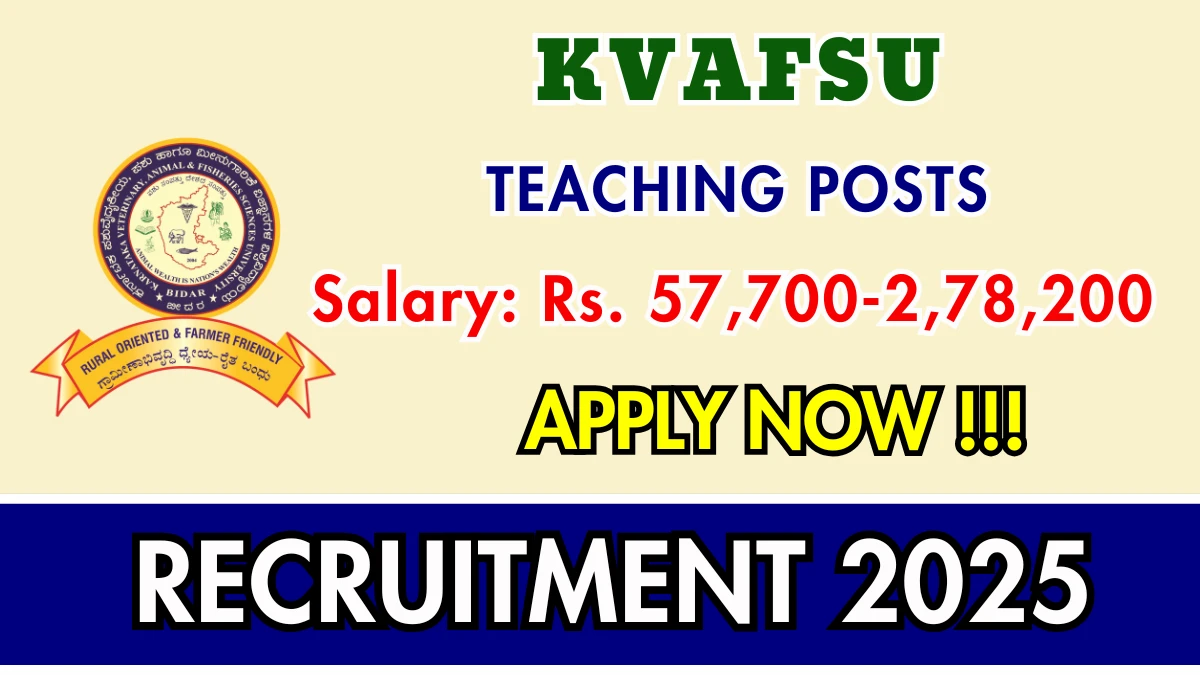 KVAFSU Teaching Recruitment 2025 - Apply Online for 25 Posts