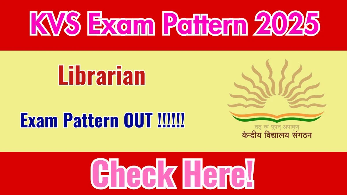KVS Librarian Exam Pattern 2025