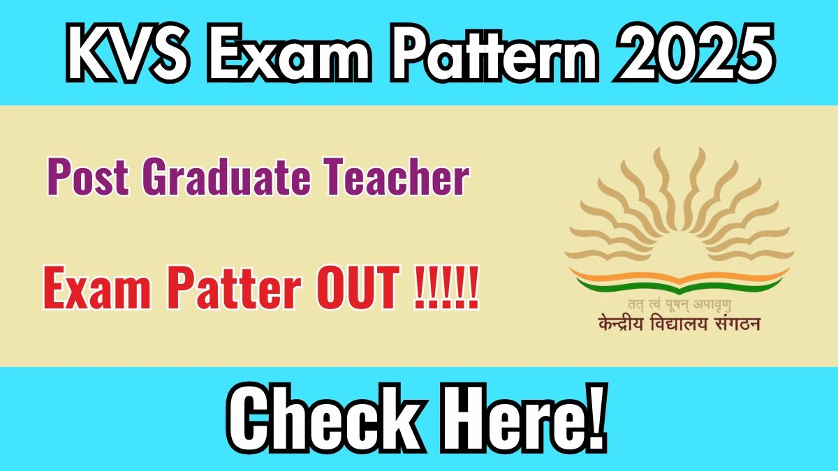 KVS PGT Exam Pattern 2025