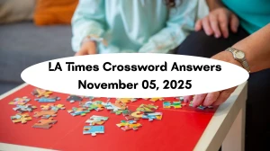 LA Times Crossword Answers 11/05/25