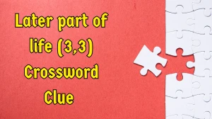 Later part of life Crossword Clue Irish Daily Mail Quick (3,3) letters Answer