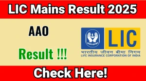 LIC AAO Mains Result 2026 – Expected Date & Status Check