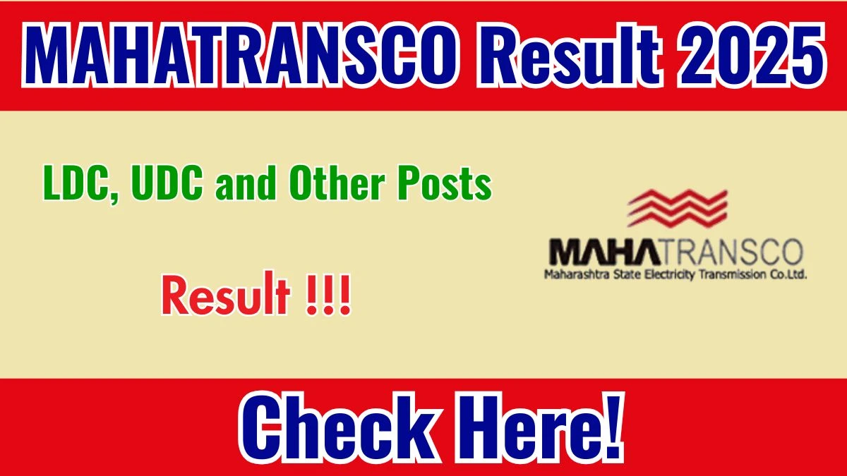 MAHATRANSCO Result 2025 – Download LDC, UDC and Other Posts Result PDF @ mahatransco.in