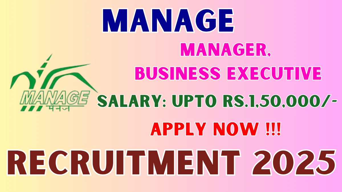 MANAGE Recruitment 2025 - Apply Online for 05 Manager, Business Executive Posts