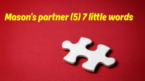 Mason's partner 7 Little Words 5 letters Answer