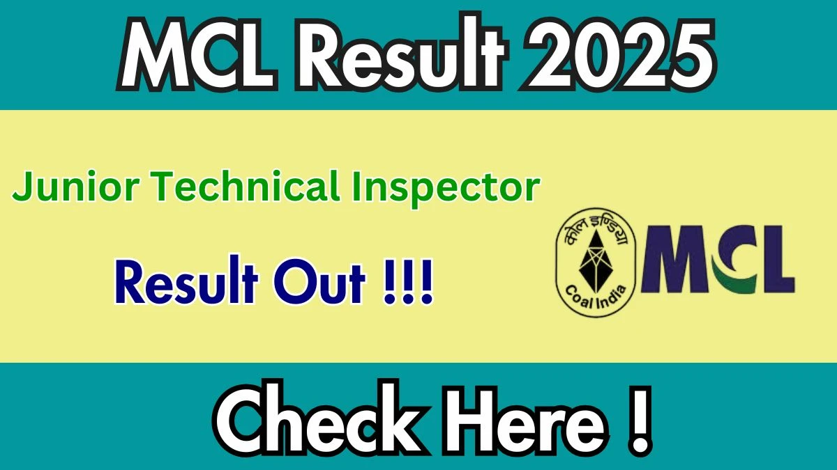 MCL Junior Technical Inspector Result 2025 Declared: Download at mahanadicoal.in