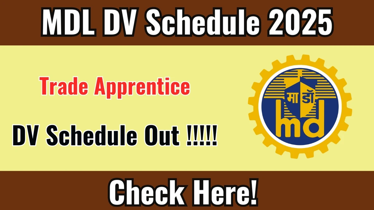 MDL Trade Apprentice DV Schedule 2025 Released – Check Document Verification Dates