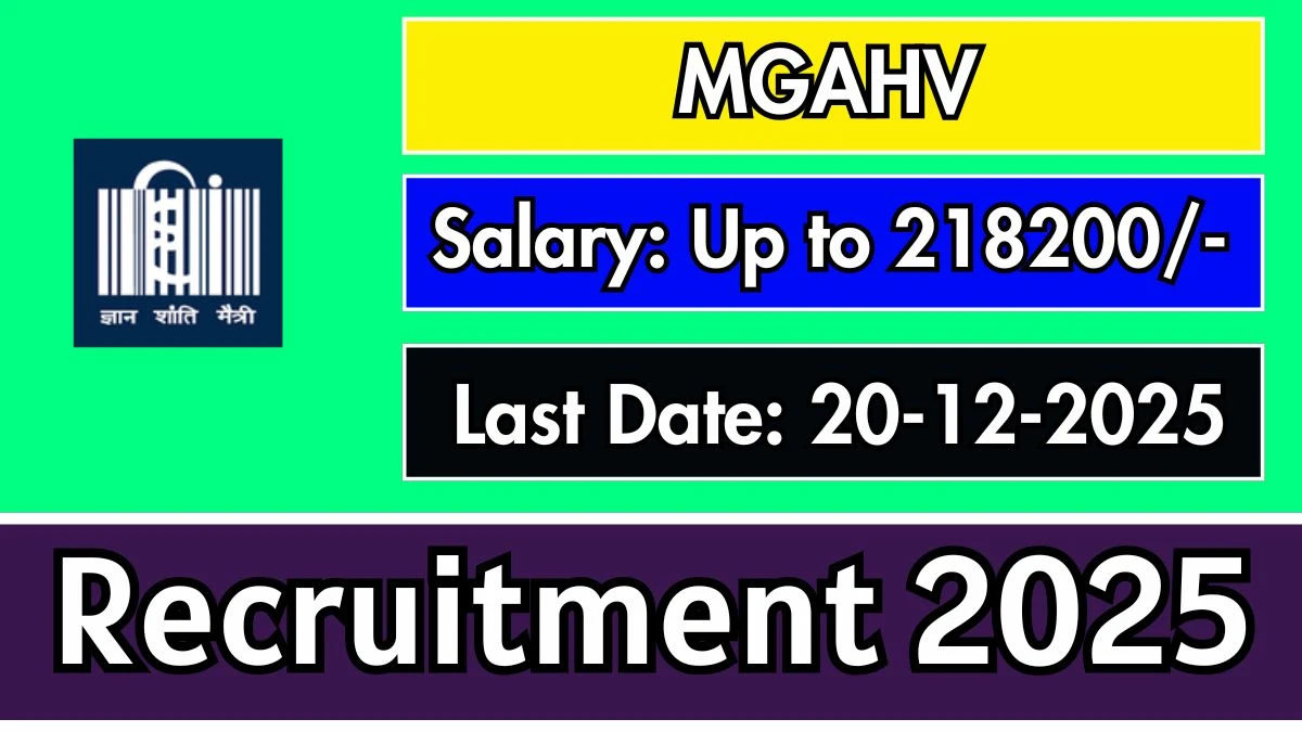 MGAHV Recruitment 2025 – Apply Online for 2 Finance Officer, Registrar Posts