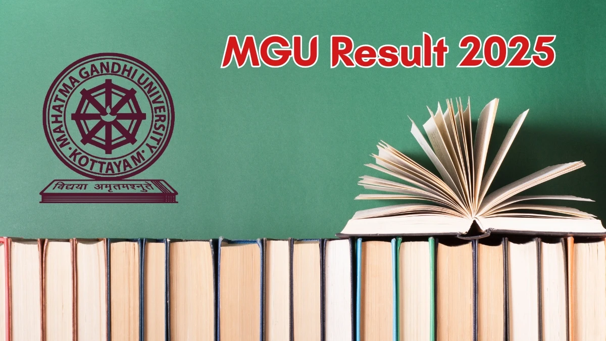 MGU Result 2025 Out at mgu.ac.in Direct Link to Download 10th Semester Result