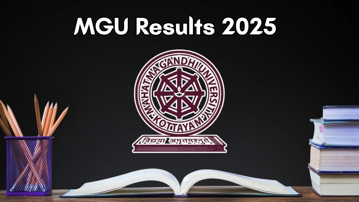 MGU Result 2025 Out at mgu.ac.in Direct Link to Download 2nd Semester Result