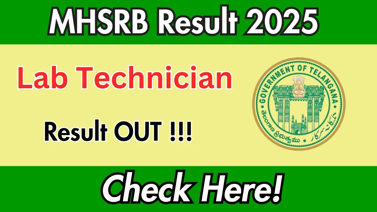 MHSRB Lab Technician Result 2025 Declared: Download at mhsrb.telangana.gov.in