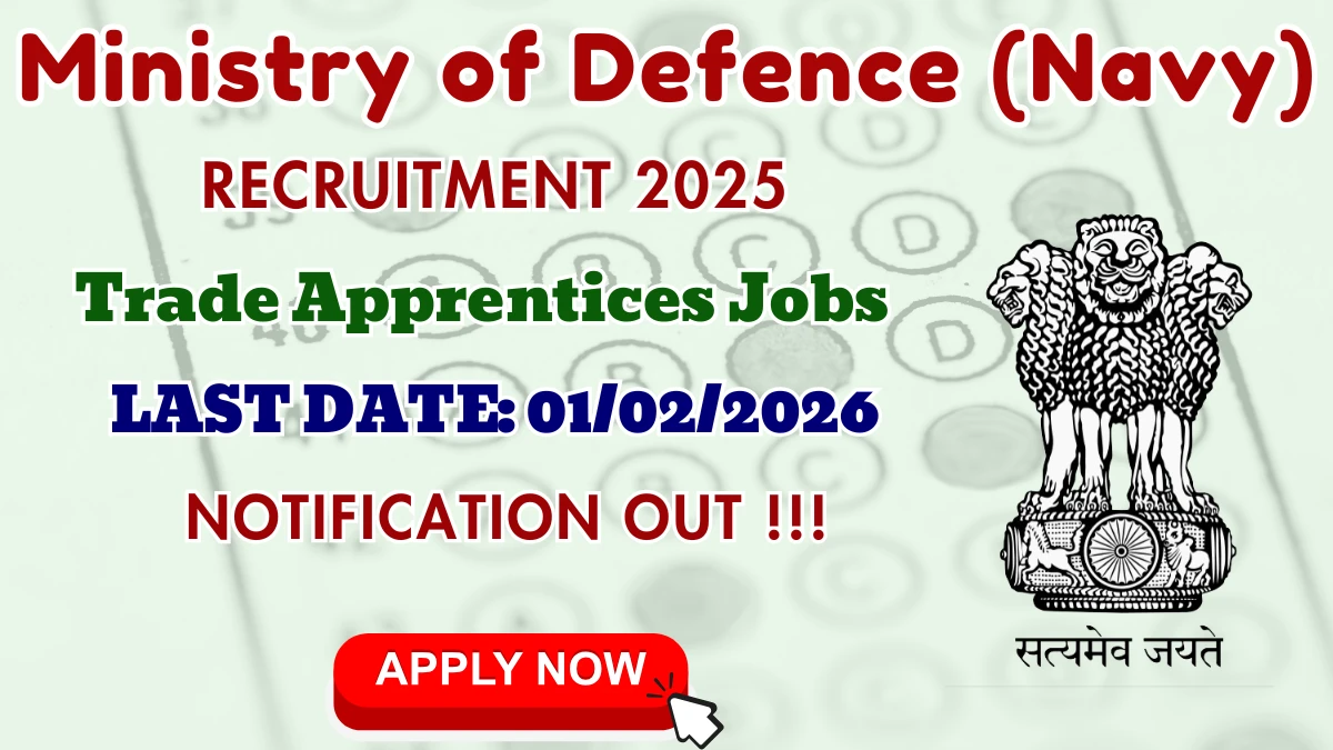 Ministry of Defence (Navy) Trade Apprentices Recruitment 2026 - Apply Offline