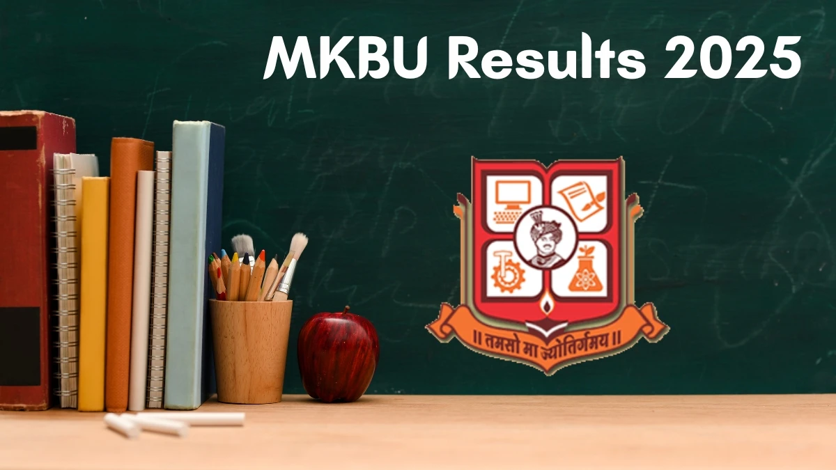 MKBU Result 2025 Out at mkbhavuni.edu.in Direct Link to Download Result