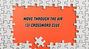 Move through the air Crossword Clue Irish Daily Mail Quick 3 letters Answer
