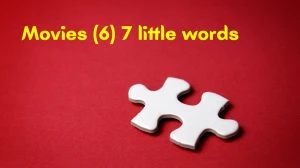 Movies 7 Little Words 6 letters Answer