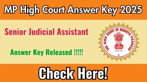 MP High Court Senior Judicial Assistant Answer Key 2025 Out – Download Answer Key PDF @ mphc.gov.in