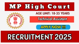 MP High Court Technical Assistant Recruitment 2025 - Apply Online for 01 Posts MP High Court Technical Assistant Recruitment 2025 - Apply Online for 01 Posts