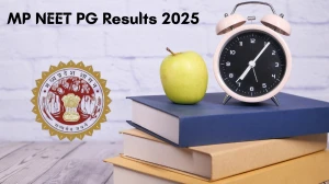 MP NEET PG Result 2025 Out at dme.mponline.gov.in Direct Link to Download Result