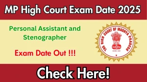 MPHC Personal Assistant and Stenographer Exam Date 2025 Out – Check Details