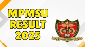 MPMSU Result 2025 Out at mpmsu.edu.in Direct Link to Download BMLT, BHMS, MBBS and MDS Result