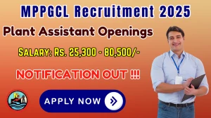 MPPGCL Plant Assistant Recruitment 2025 - Apply Online for 90 Posts MPPGCL Plant Assistant Recruitment 2025 - Apply Online for 90 Posts