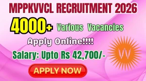 MPPKVVCL Recruitment 2025 (Short Notice) – Apply Online for 4009 Junior Stenographer, Junior Engineer and Other Posts MPPKVVCL Recruitment 2025 (Short Notice) – Apply Online for 4009 Junior Stenographer, Junior Engineer and Other Posts