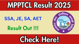 MPPTCL SSA, JE, SA, AET Result 2025 Out: Download at mptransco.in MPPTCL SSA, JE, SA, AET Result 2025 Out: Download at mptransco.in