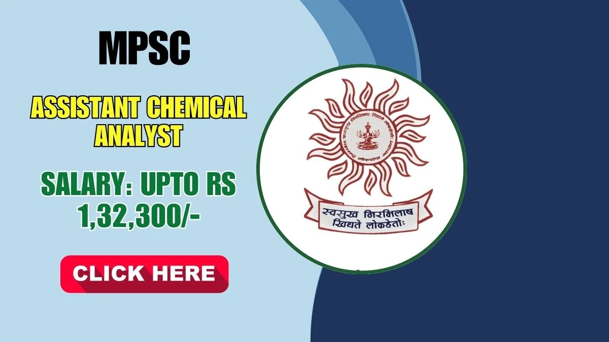 MPSC Assistant Chemical Analyst Recruitment 2025 – Apply Online for 09 Posts