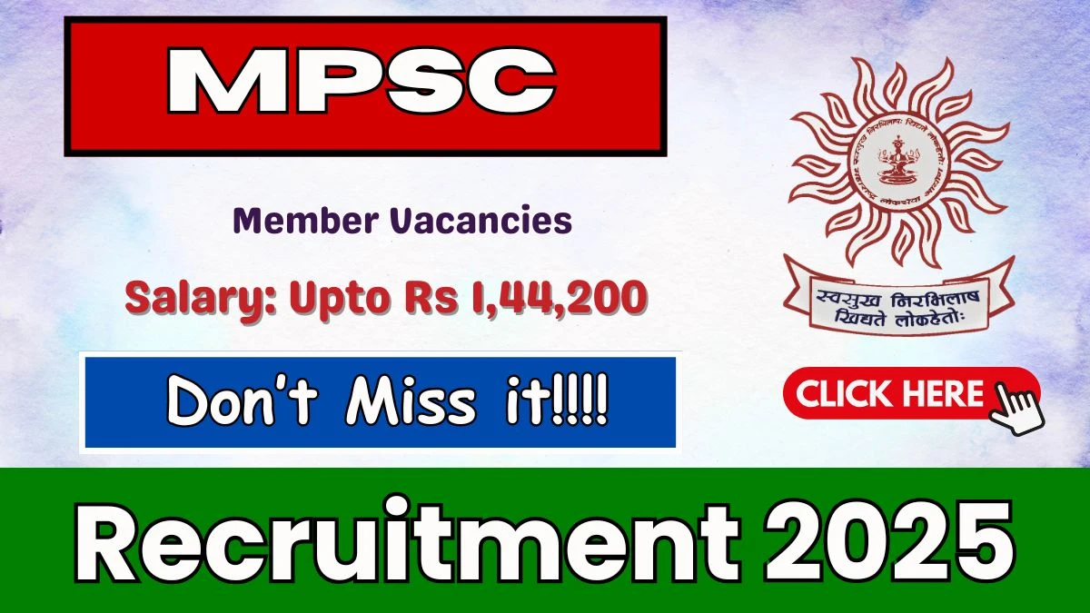 MPSC Member Recruitment 2025 - Apply Offline for 01 Posts