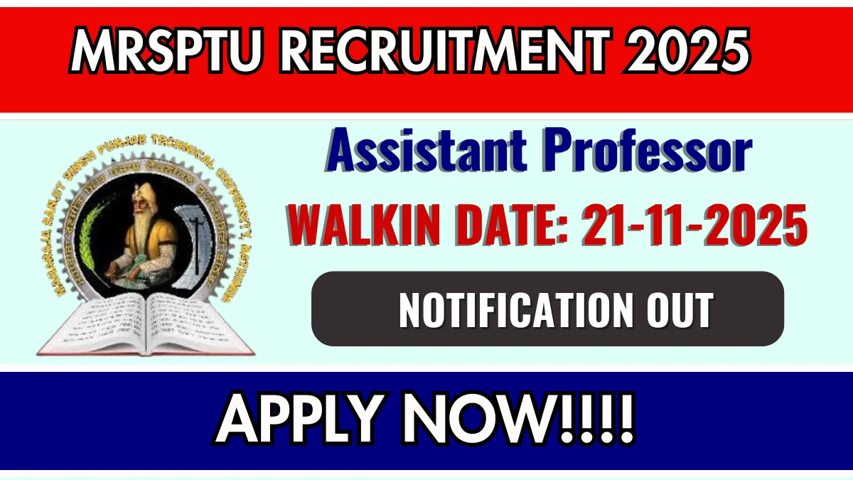 MRSPTU Assistant Professor Recruitment 2025 – Walk in